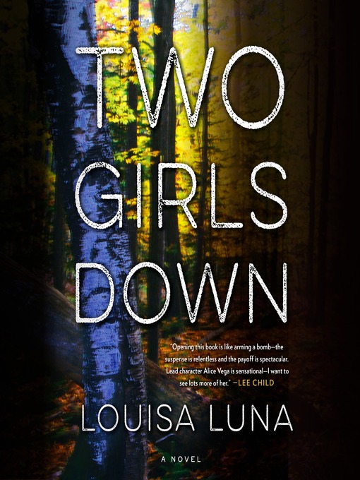 Title details for Two Girls Down by Louisa Luna - Wait list